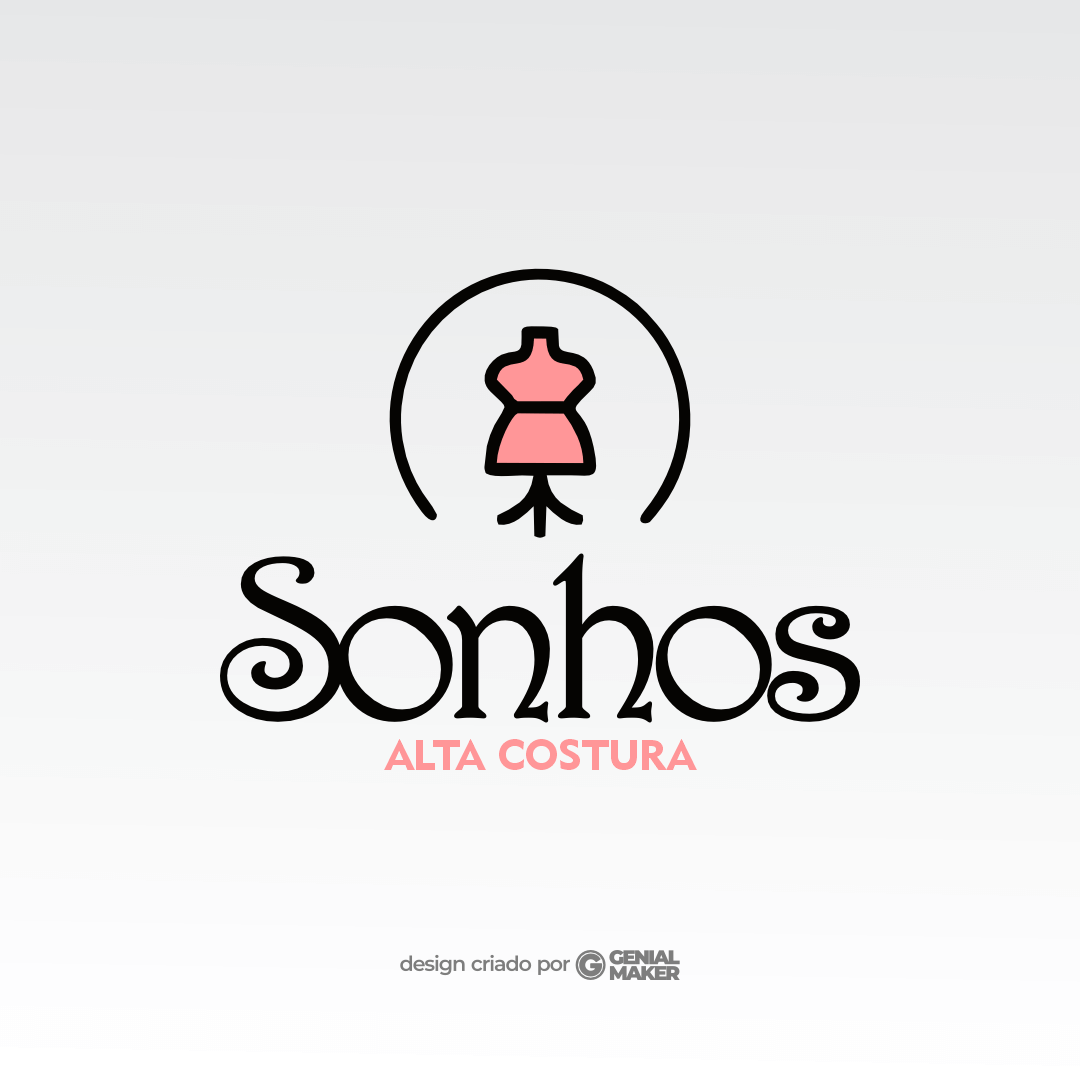 Logo loja de roupas: logotipo criado no fundo cinza claro, escrito em preto e rosa "Sonhos Alta Costura", tendo um manequim de costura dentro de um círculo.