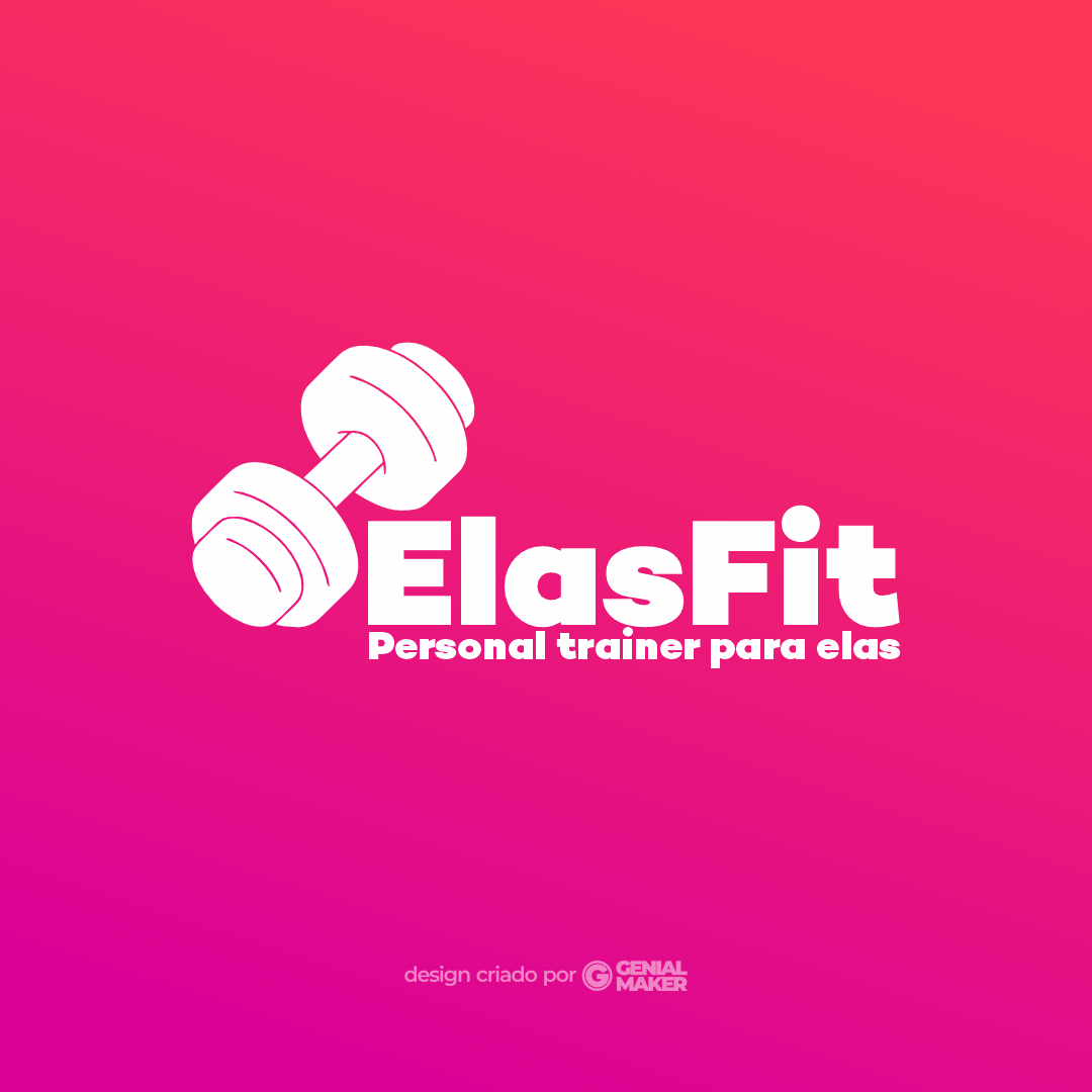 Logo personal trainer: logotipo criado no fundo rosa, com um halter no lado e esquerdo e, na direita, escrito "Elas Fit, Personal Trainer Para Elas", na cor branca.