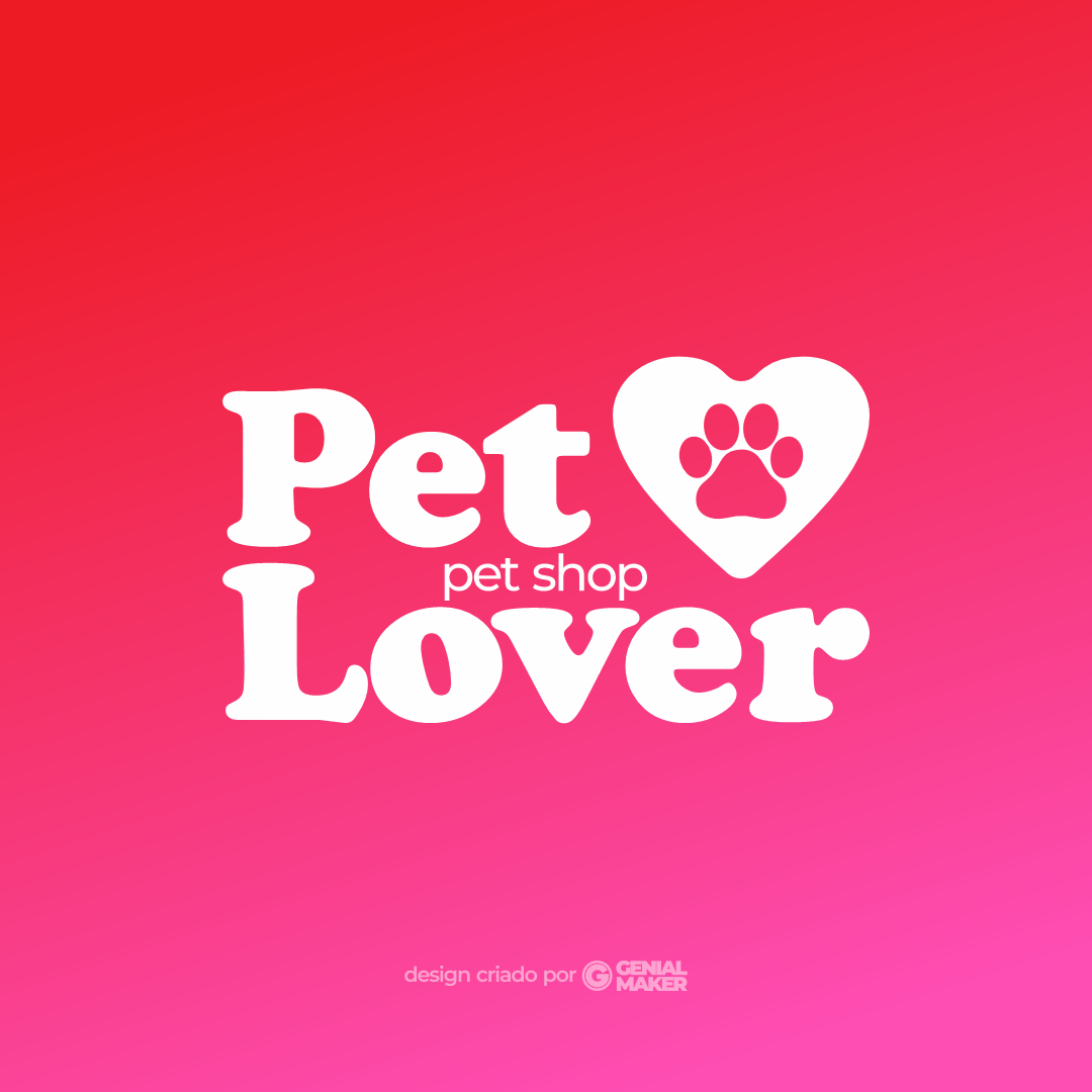 Logo pet shop: logotipo criado em branco, no fundo degradê vermelho e rosa, escrito "Pet Lover: Pet Shop", com ícone de patinha animal dentro de um coração.