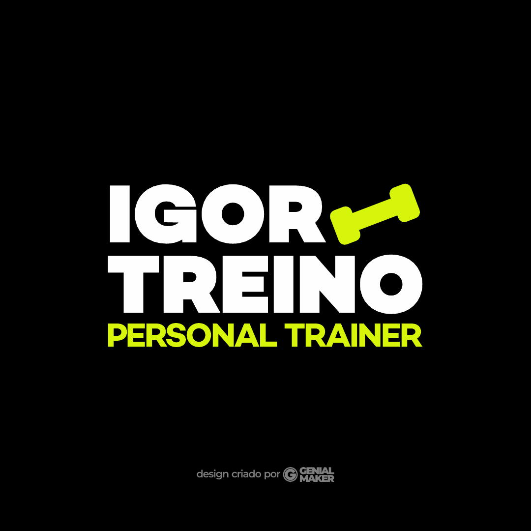 Logo personal trainer: logotipo criado no fundo preto, escrito em branco e verde neon "Igor Treino: Personal Trainer" e um halter verde neon ao lado.